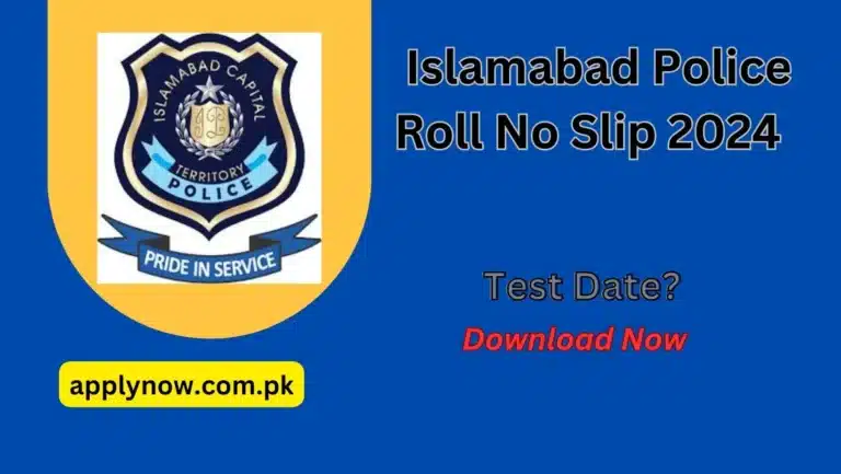 Islamabad Police Roll No Slip 2024 Test Date