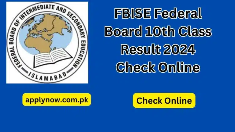 FBISE Federal Board 10th Class Result 2024 Check Online