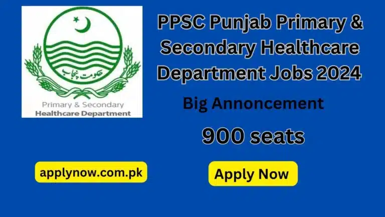 PPSC Punjab Primary & Secondary Healthcare Department Jobs 2024 Apply Online