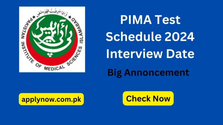 PIMA Test Schedule 2024 Interview Date